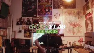 Darien Fields - green flag (GARAGE SESSION) #cinematic #acoustic #performance