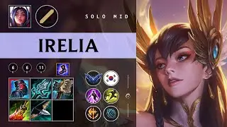 Irelia Mid vs Aurora - KR Diamond Patch 26.02