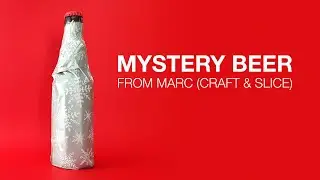 Mystery Beer #25 from Marc (Kelfired) Craft & Slice - HopZine Beer Review