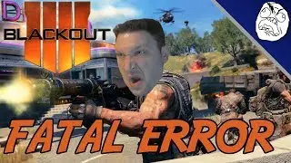Call of Duty Black Ops 4 Blackout Beta Rage: Fatal Error 140!!!