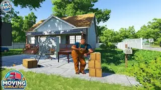 Starting my Own Moving Company - Moving Simulator