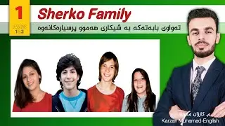 Sunrise 11| UNIT ONE | The Sherko Family (Vana and Ari)
