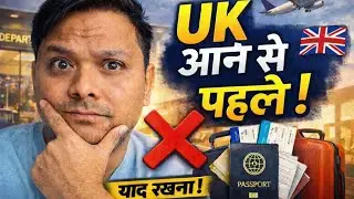 Things to do before coming to the UK | UK Student Preparation 2026 | Hindi | January intake