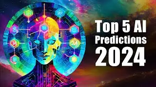 Top 5 AI Predictions for 2024