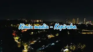 Kimin mudin - Kopiruba