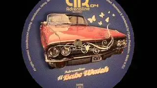 Adrenaline - Babe Watch (ADR004 Track A)