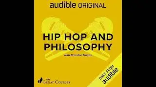 Audiobook: Hip Hop and Philosophy - Brandon Hogan Audiobook