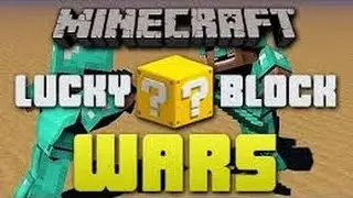 Minecraft Lucky Block Wars #3:Good Start Bad End