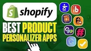 Best Product Personalizer Shopify Apps (2025)