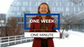 One Week, One Minute: Increasing our focus on Europe&rsquo;s strategic autonomy, security and defence