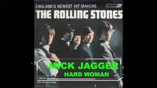 Mick Jagger   Hard Woman