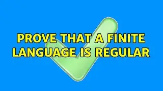 Prove that a finite language is regular
