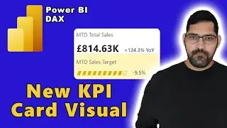 Going All Out with the NEW KPI Card Visual in Power BI