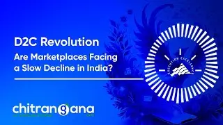 The Rise of D2C Brands in India | Why Marketplaces Are Losing Ground
