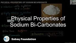 Physical Properties of Sodium Bi-Carbonates, Chemistry Lecture | Sabaq.pk