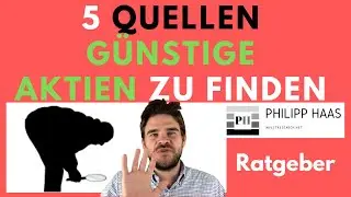 Value Investing  - 5 Wege um unterbewertete Aktien zu finden - So interessante Aktien entdecken