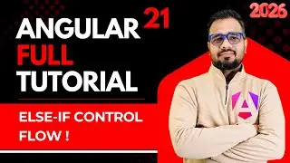Angular 21 Tutorial in Hindi #19 | Else-IF Control Flow | Multi-Condition Logic