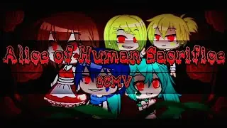 Alice of Human Sacrifice || GCMV || Halloween Special || (bl00d warning!)