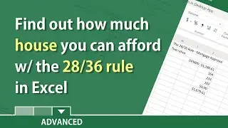 Use the 28/36 rule to find out how much house you can afford by Chris Menard