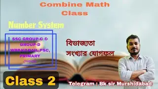 number system part 2 | combine Preparation | Bk Sir Murshidabad