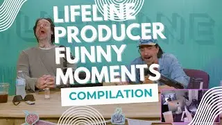 Lifeline producer funny moments compilation