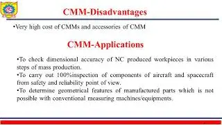 Advantages Disadvantages & Applications of CMM
