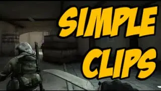 CS:GO SIMPLE CLIPS