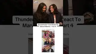 Thunderbolts* Cast React To Marvel Memes - Part 4