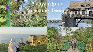 2: Two days trip to Normandy, France | Deauville, Honfleur, Giverny, Vernon, &Eacute;tretat