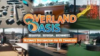 Overland Oasis: The Ultimate Destination for RV Travelers | Secure & Convenient Parking Services