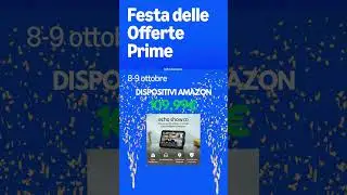 DISPOSITIVI AMAZON ECHO ALEXA - FESTA DELLE OFFERTE AMAZON #amazon #scontiamazon #prime