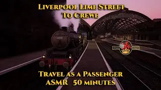 Ride in a Mk1 coach from Liverpool Lime Street to Crewe ASMR