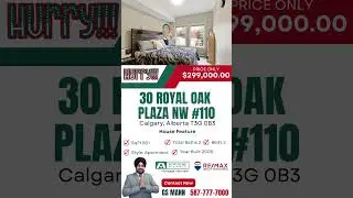 🔴New Listing - 30 Royal Oak Plaza NW #110 Calgary, Alberta T3G 0B3  - GS Mann