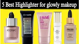 Best Highlighter for all skin types / Best makeup Highlighter / Highlighter for face #makeupproducts