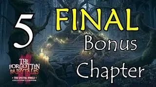 Let's Play - The Forgotten Fairytales - The Spectra World - Bonus Part 5 [FINAL]
