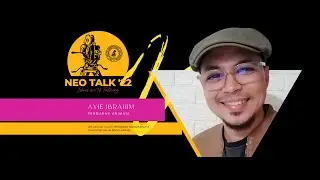 NEO Talk '22 - Aie Ibrahim