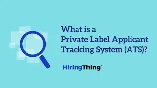 What is a Private Label Applicant Tracking System (ATS)?