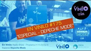 En Vinilo Radio Show - Especial Depeche Mode (Programa #175 - Temp 6)