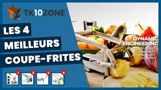 Les 4 meilleurs coupe-frites