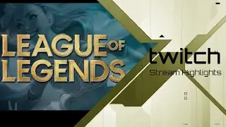 League of legends stream highlights from twitch.tv/crackkillz