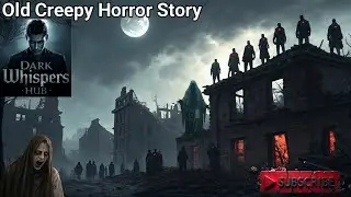 Old Creepy Horror Story | The Haunted Valley You Should Never Visit.New Horror Full Story