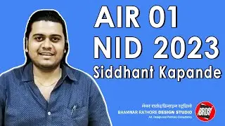 Siddhant Kapande | AIR 01 | NID Result 2023 | M.Design | NID Exam 2024 | NID Coaching 2024 | BRDS