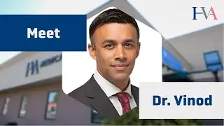 Meet Dr. Vinod | HVA Medical Group