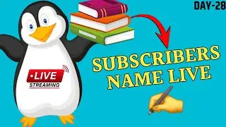 LIVE SUBSCRIBERS NAME {DAY-28} ✍️✍️