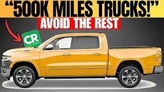 Consumer Reports JUST REVEALED 10 Most Reliable Trucks with Forever Lasting Engines!