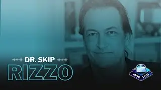 MHVR Episode 6 - Dr. Skip Rizzo