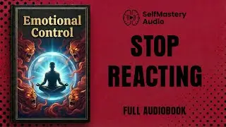 Master Emotional Detachment: The Secret to Clarity | Full Audiobook