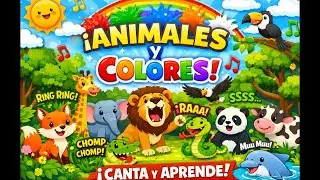 Colores y Animales para Niños | Canción Educativa Infantil 🎵🧸