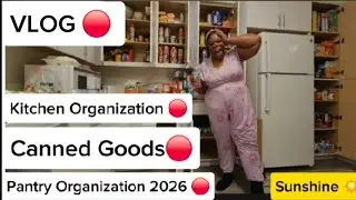 VLOG🔴Pantry Organization 2026 Pantry Restock Kitchen Cupboard Canned Goods Welcome Too My Kitchen.