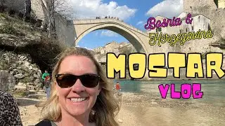 MOSTAR EUROPE TRAVEL 2025 / Best Things to Do in a Day Mostar, Bosnia & Herzegovina
